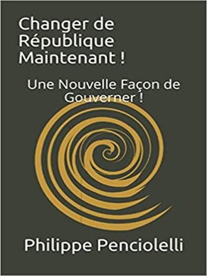 cover image of Changer de république maintenant